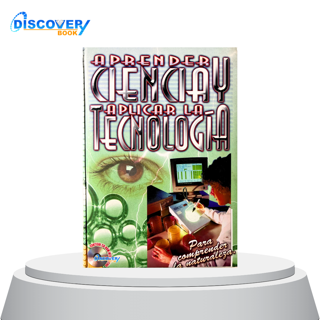 Aprender Ciencia y aplicar la tecnología