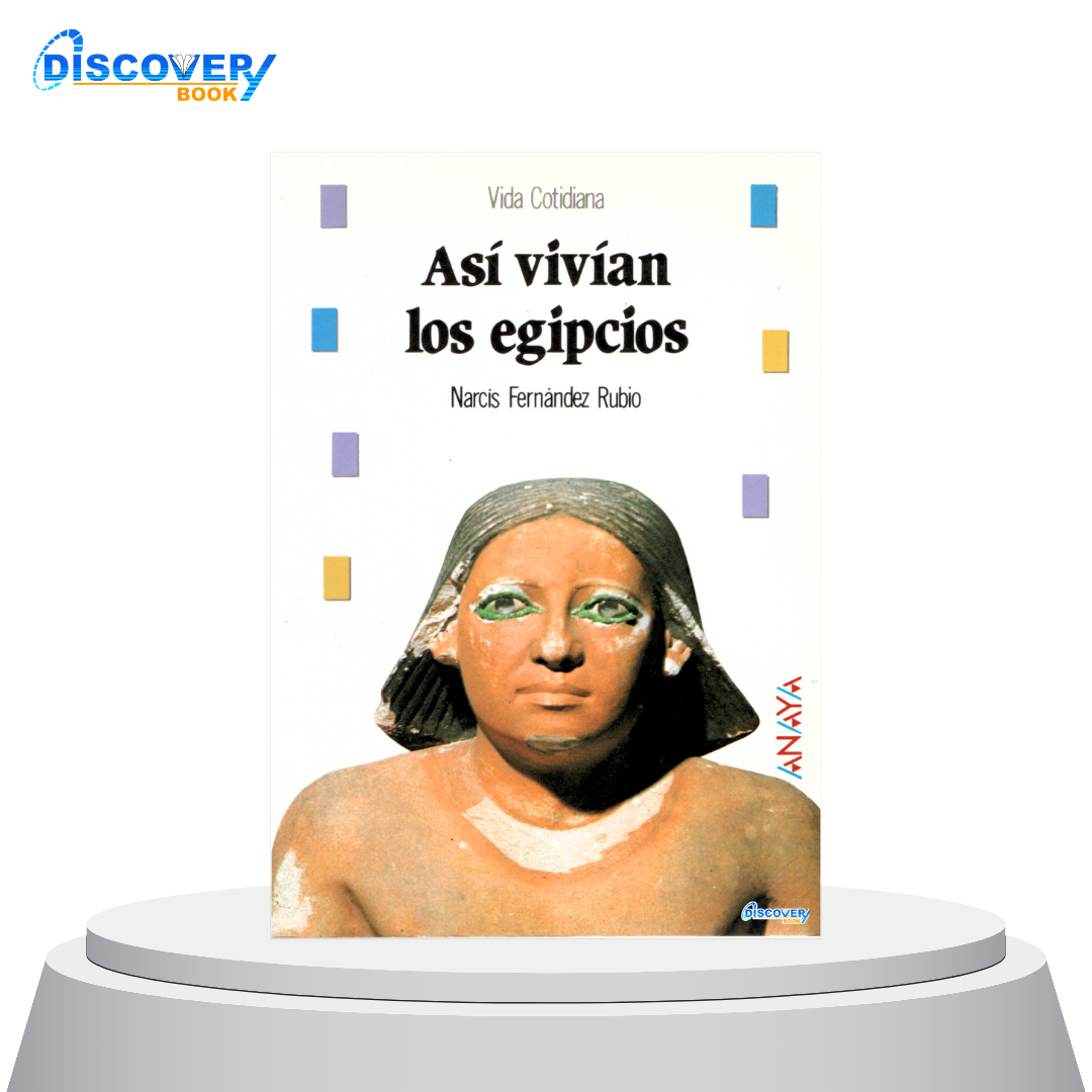 Así vivían los egipcios