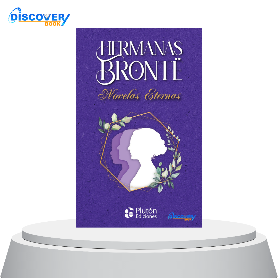 Hermanas Brontë Novelas Eternas