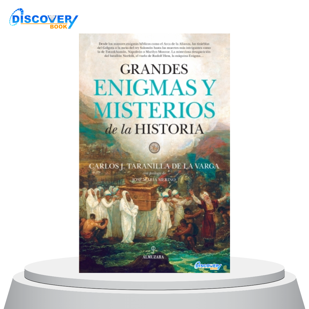 Grandes enigmas y misterios de la Historia