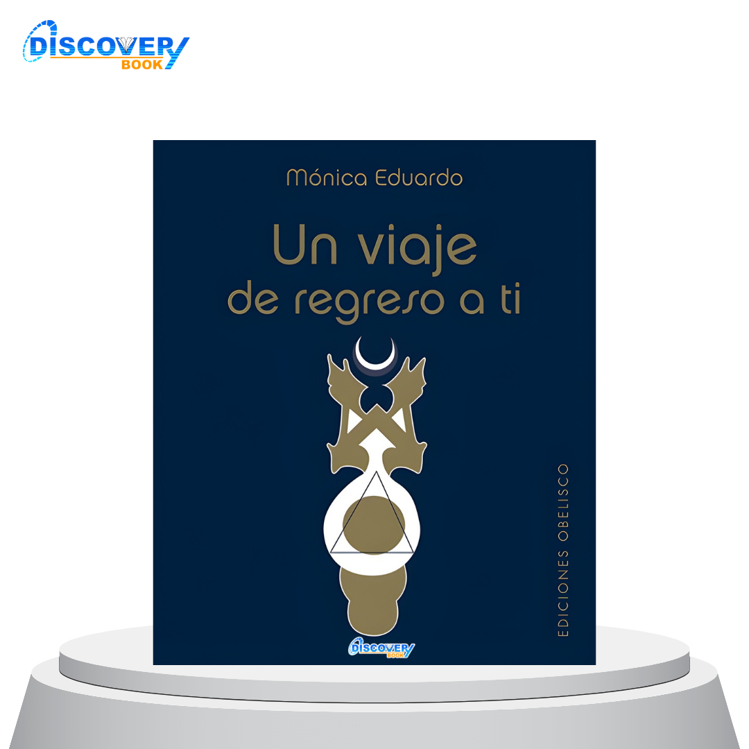 Un viaje de regreso a ti