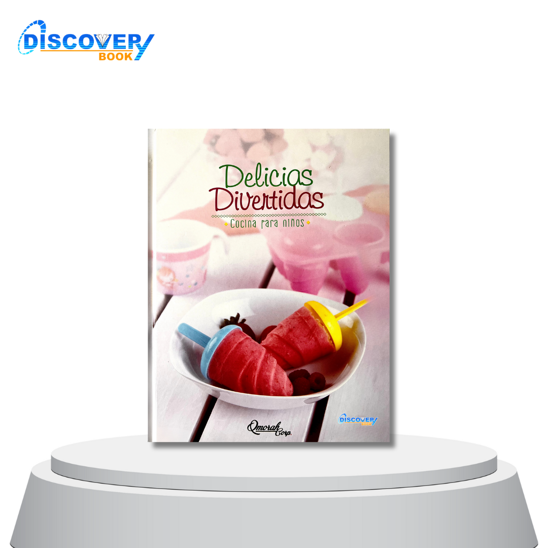 Delicias Divertidas. Cocina para niños