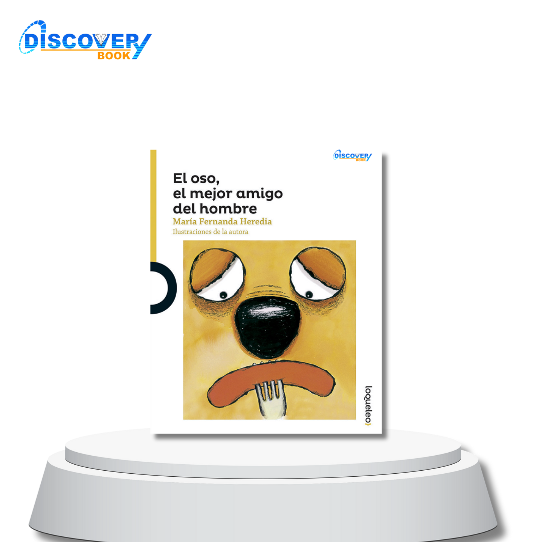 El Oso, el mejor amigo del hombre
