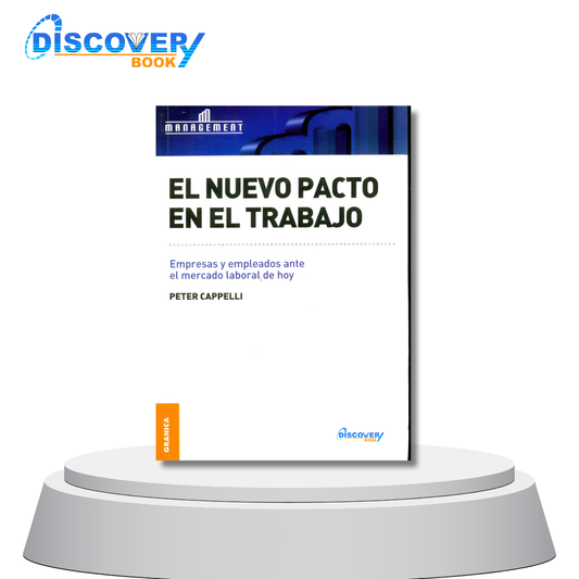 El Nuevo Pacto en el trabajo
