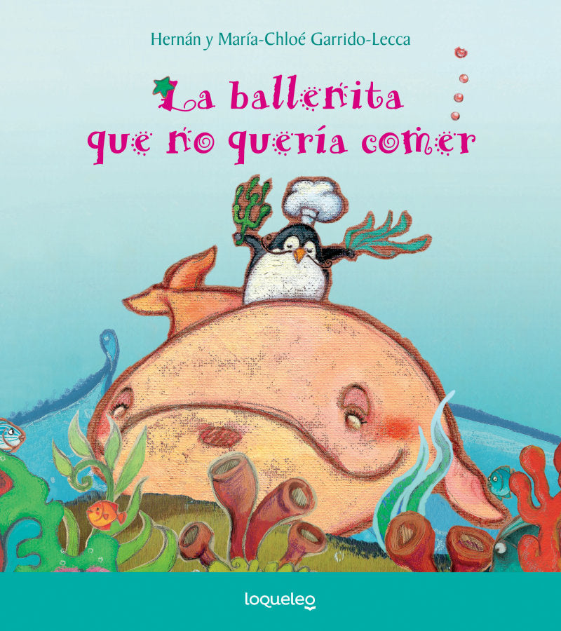 La ballenita que no quería comer