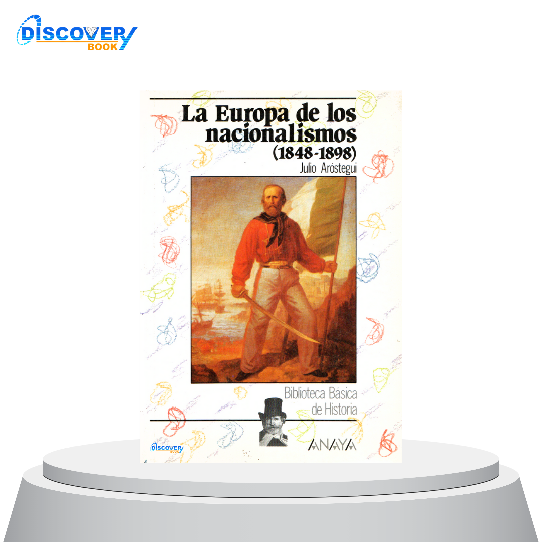 La Europa de los nacionalismos (1848-1898)