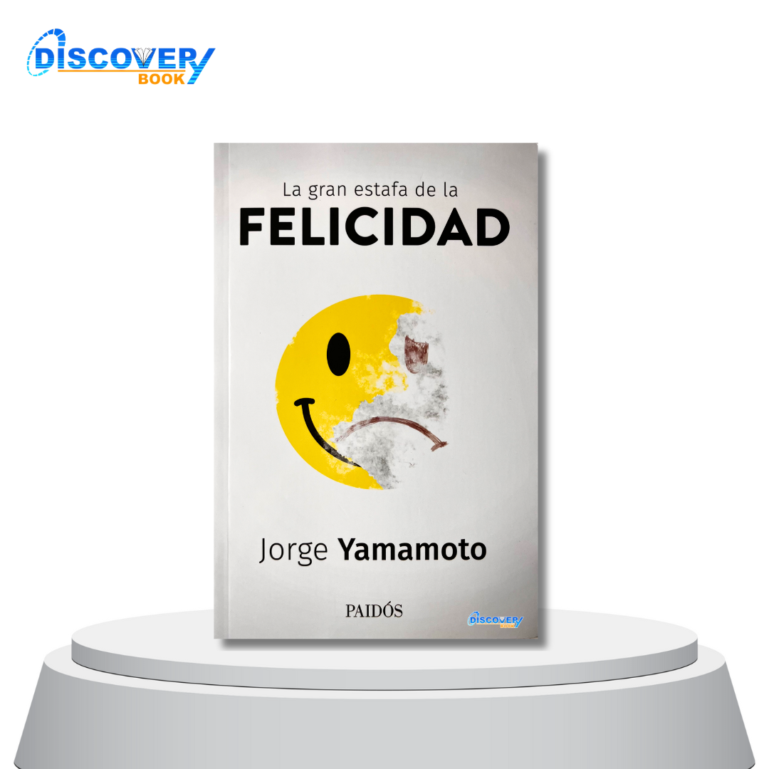 La gran estafa de la felicidad