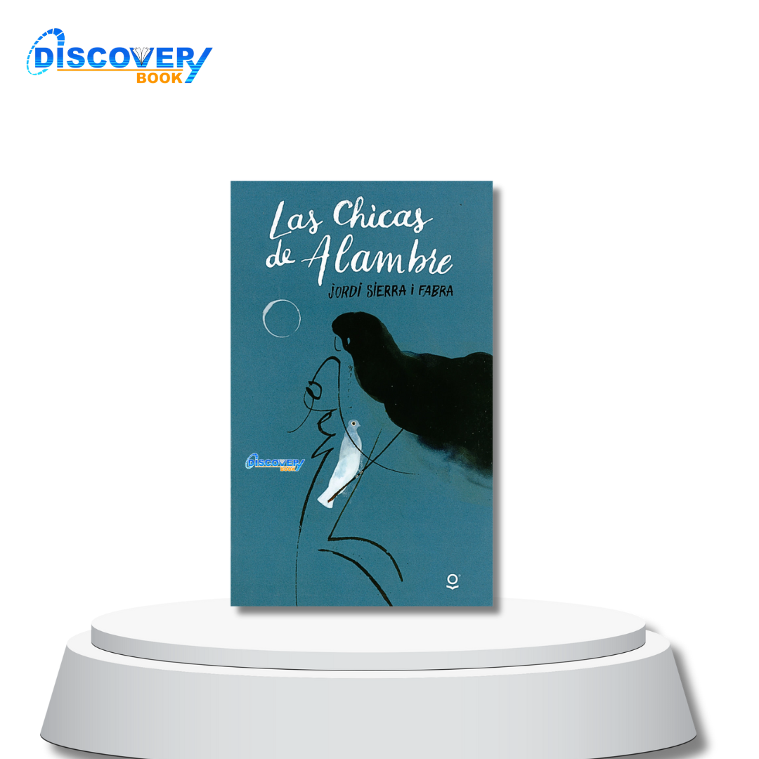 Las chicas de alambre