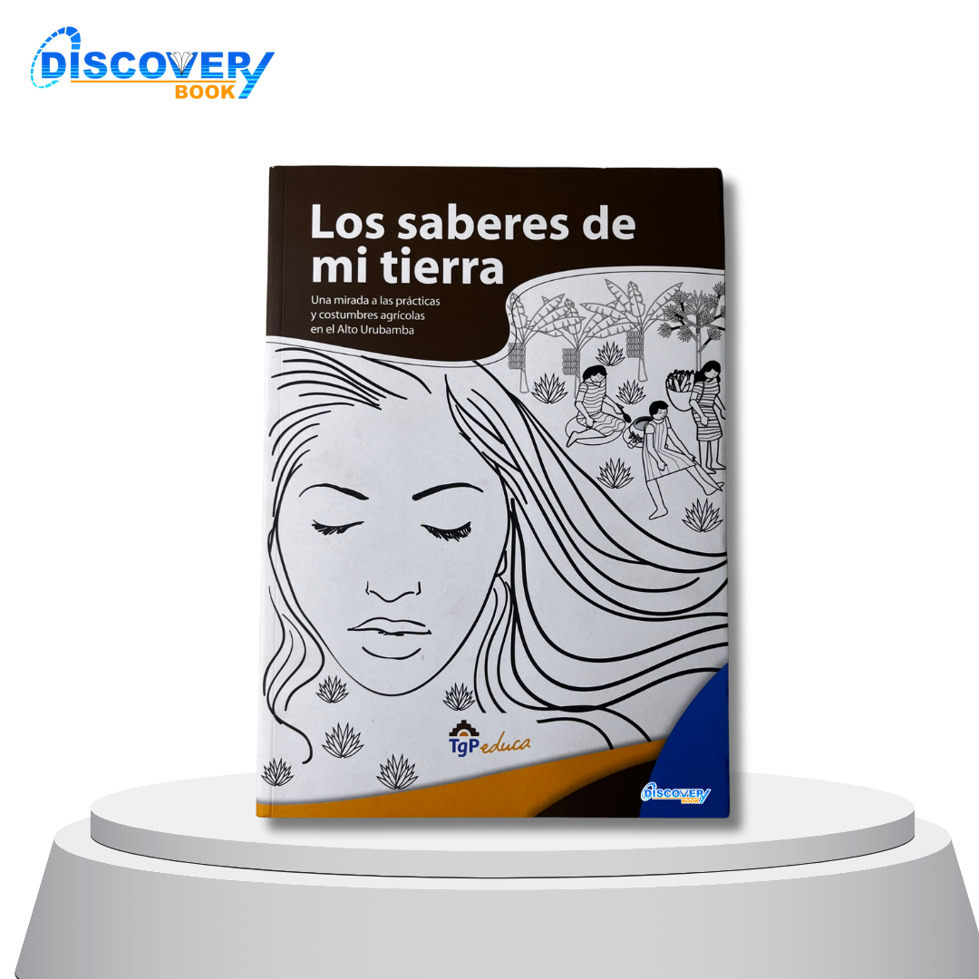 Los Saberes de mi Tierra