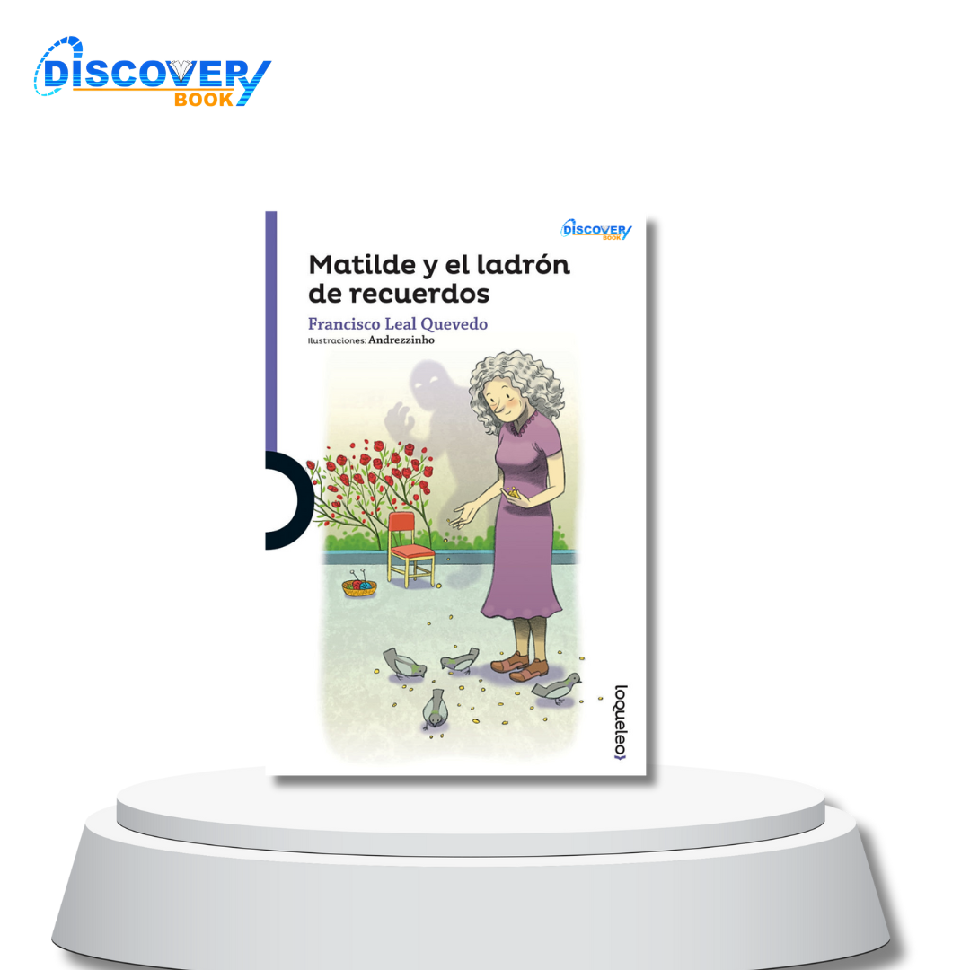 Matilde y el ladrón de recuerdos