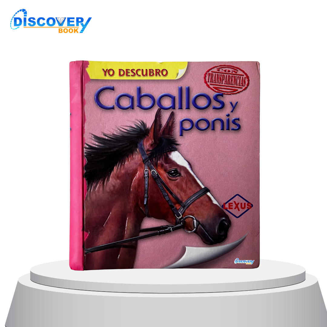 Yo descubro Caballos y Poni
