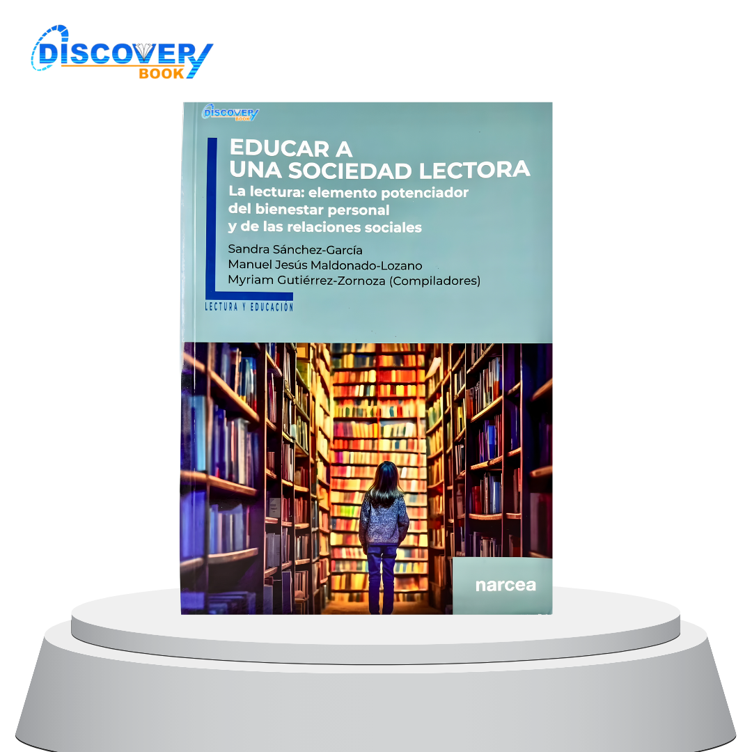 Educar a una Sociedad Lectora