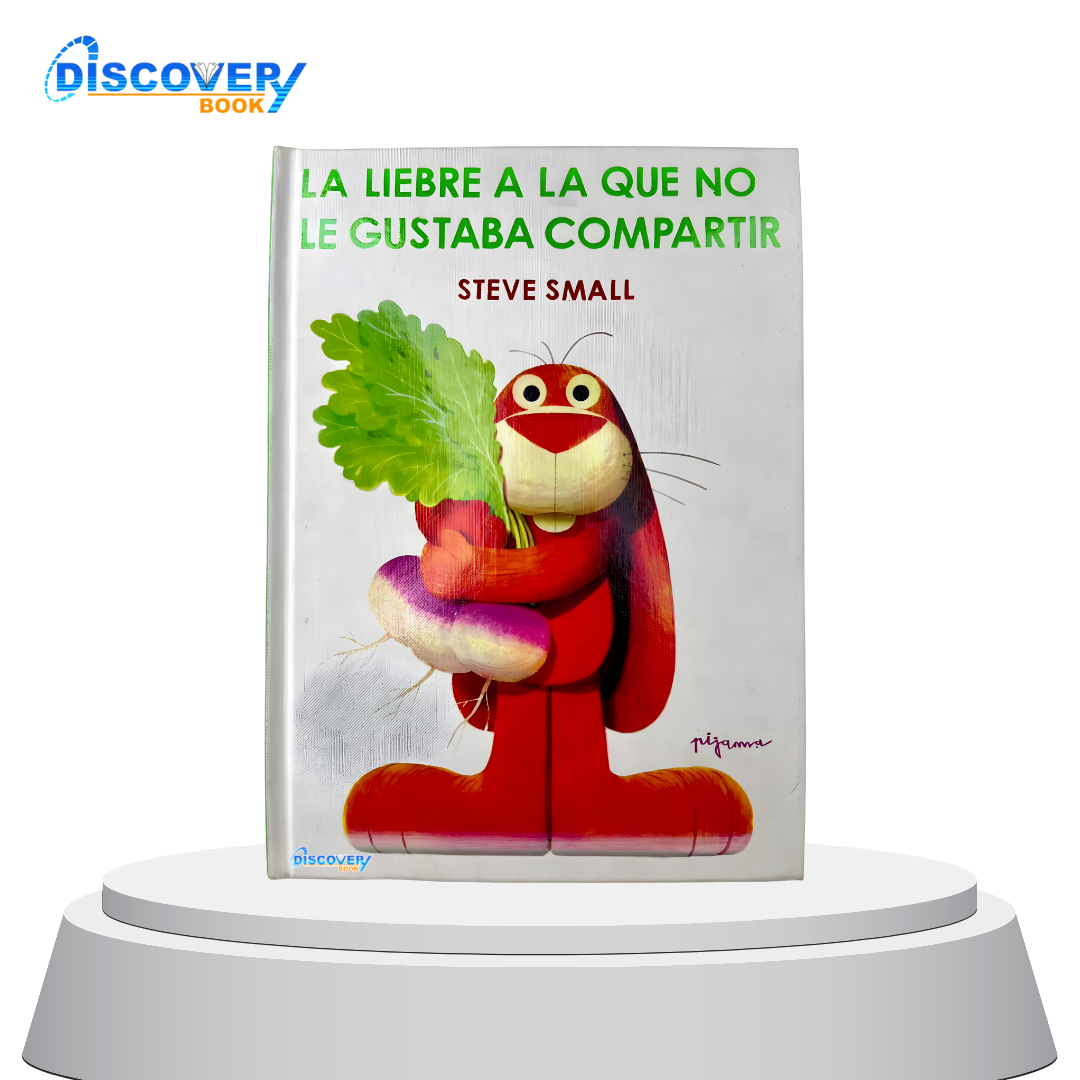 La Liebre a la que no le Gustaba Compartir