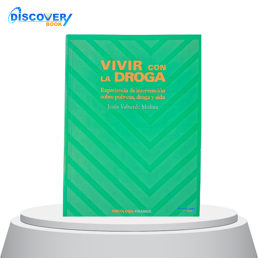 Vivir con la droga