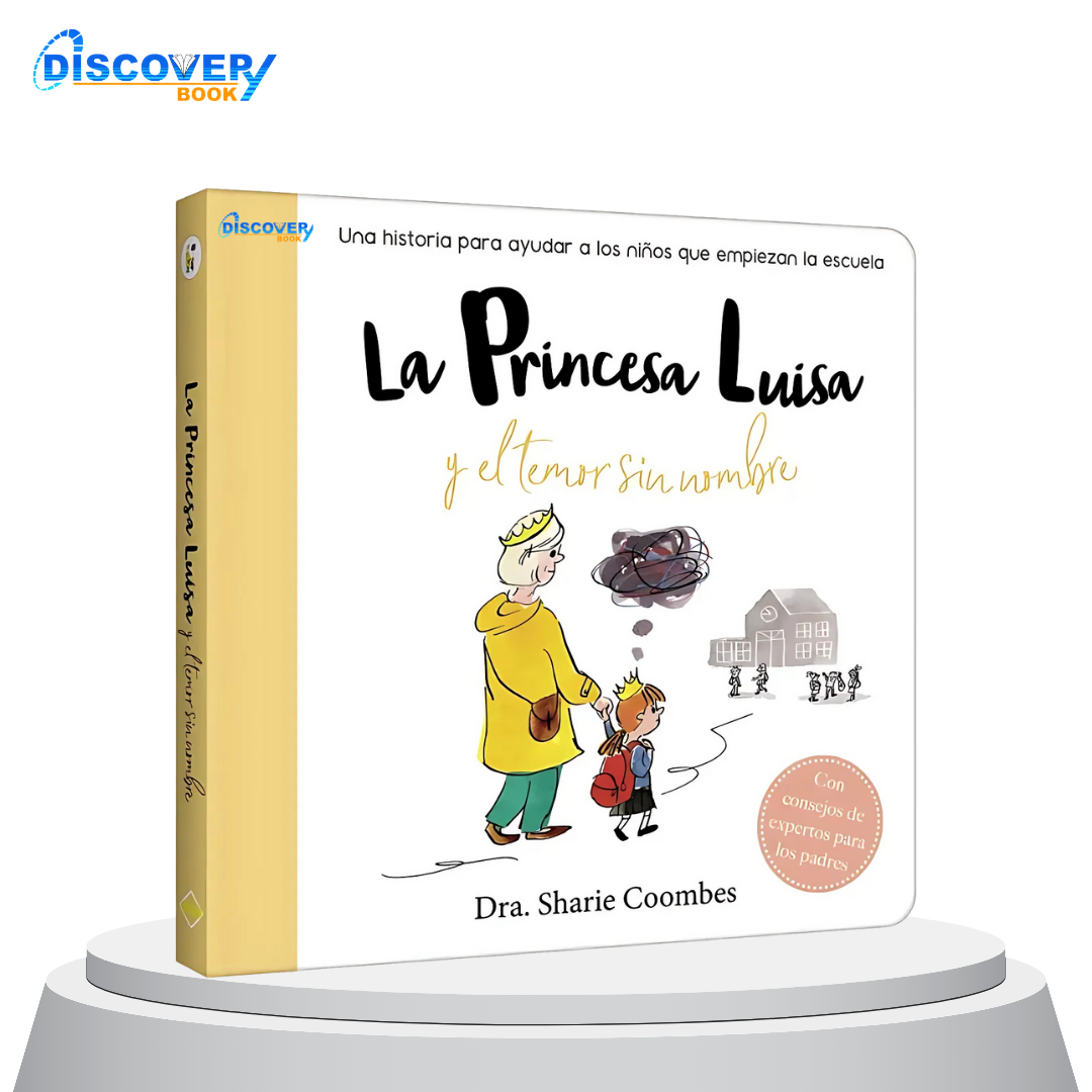 La Princesa Luisa y el temor sin Nombre