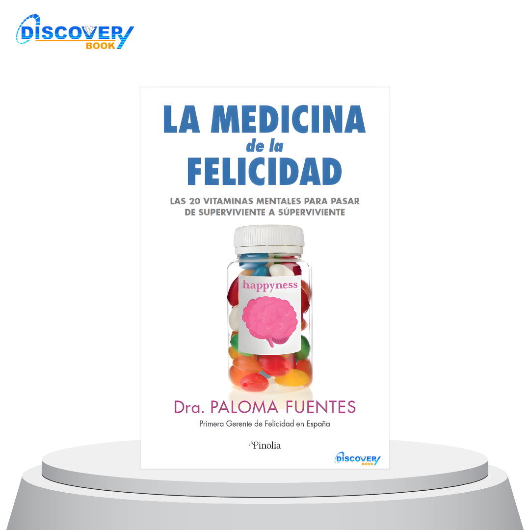 La medicina de la felicidad