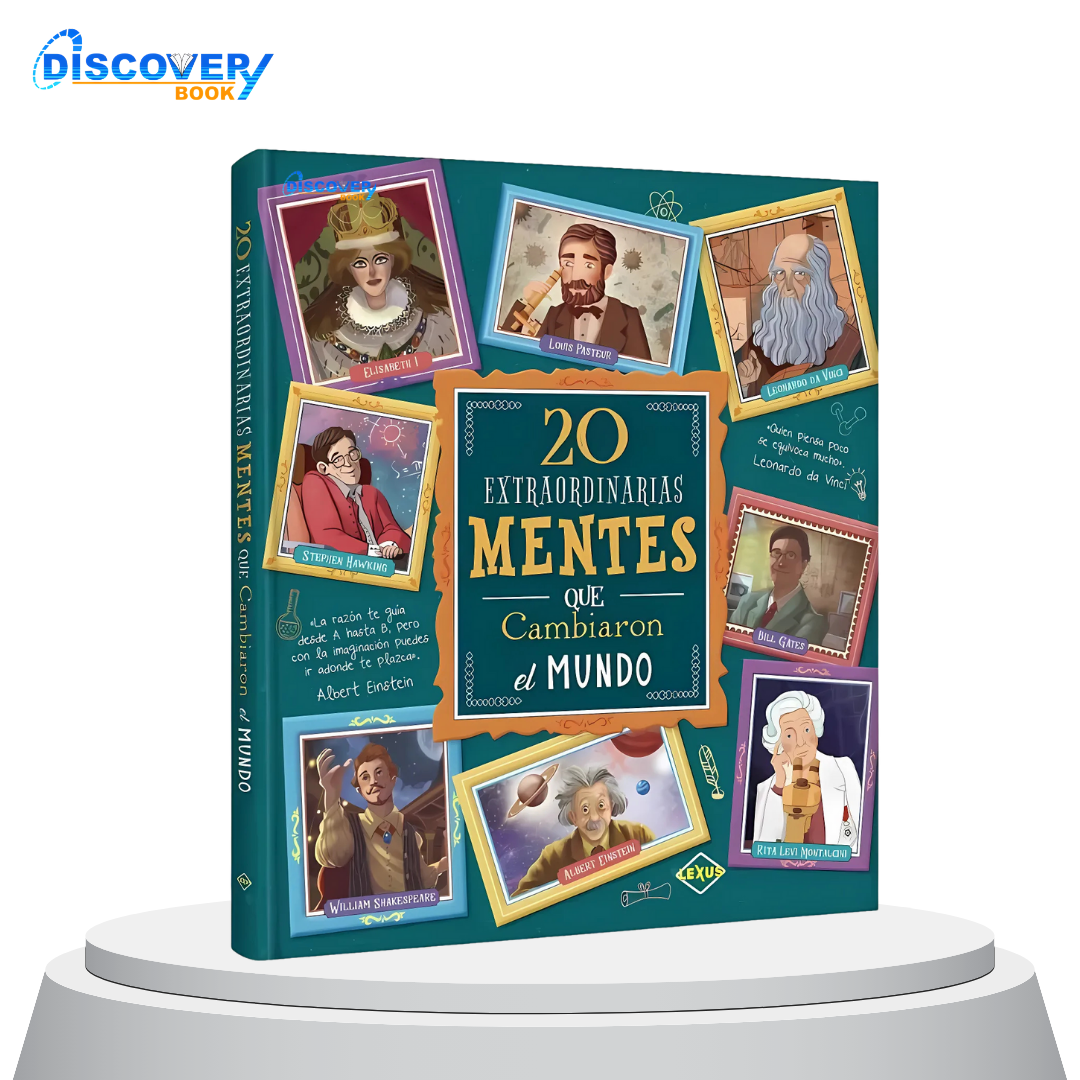 20 Extraordinarias Mentes que cambiaron el Mundo
