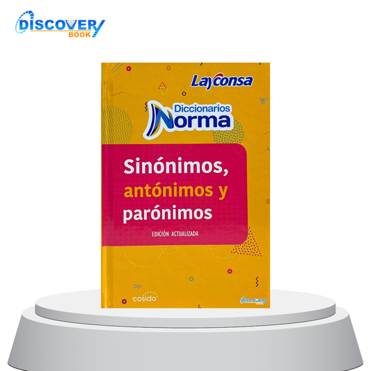 Diccionario Norma Sinónimos, antónimos y parónimos
