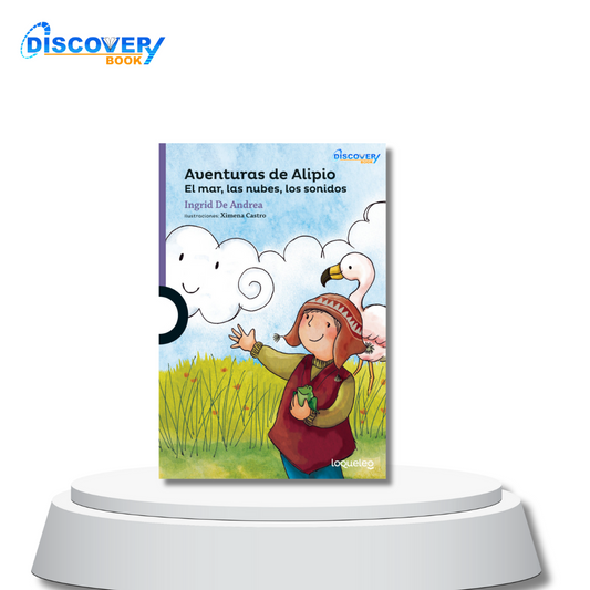 Aventuras de Alipio. El mar, las nubes, los sonidos