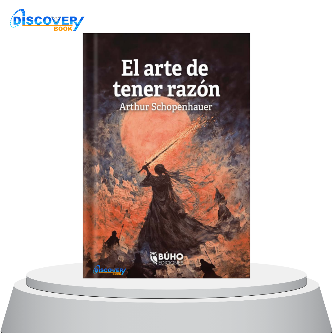 El Arte de Tener Razón