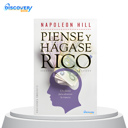 Piense y hagase rico
