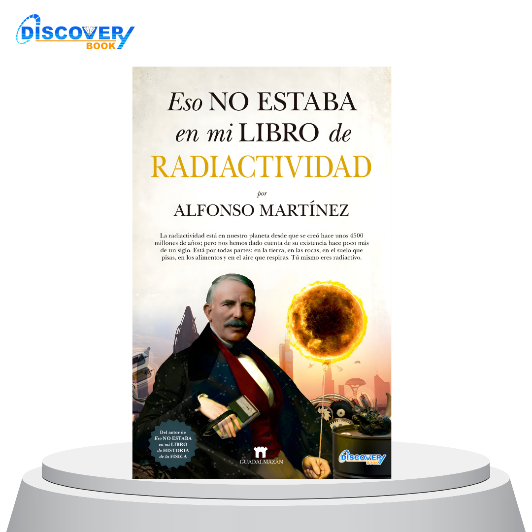 Eso no estaba en mi libro de radiactividad