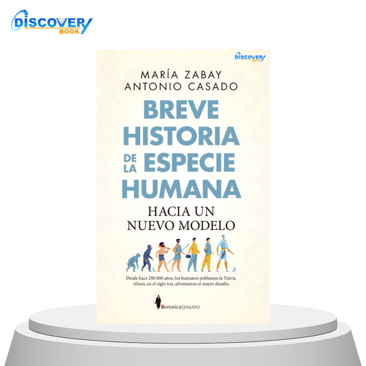 Breve historia de la especie humana. Hacia un nuevo modelo