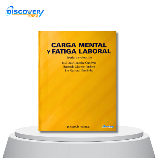 Carga mental y fatiga laboral