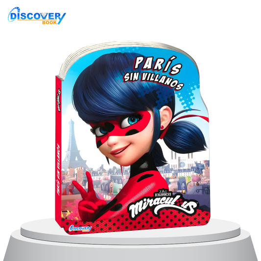 Miraculous – París sin Villanos