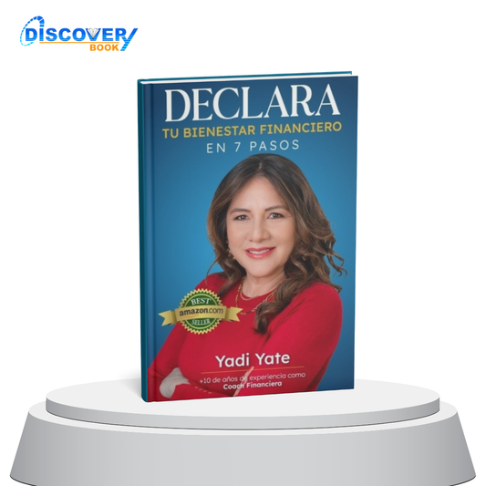 Declara Tu Bienestar Financiero en 7 Pasos