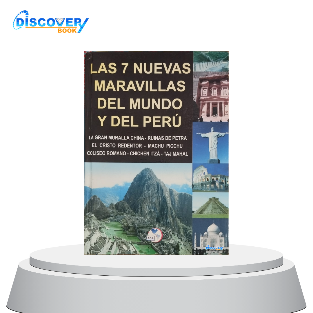 Las 7 Maravillas del Mundo y del Perú
