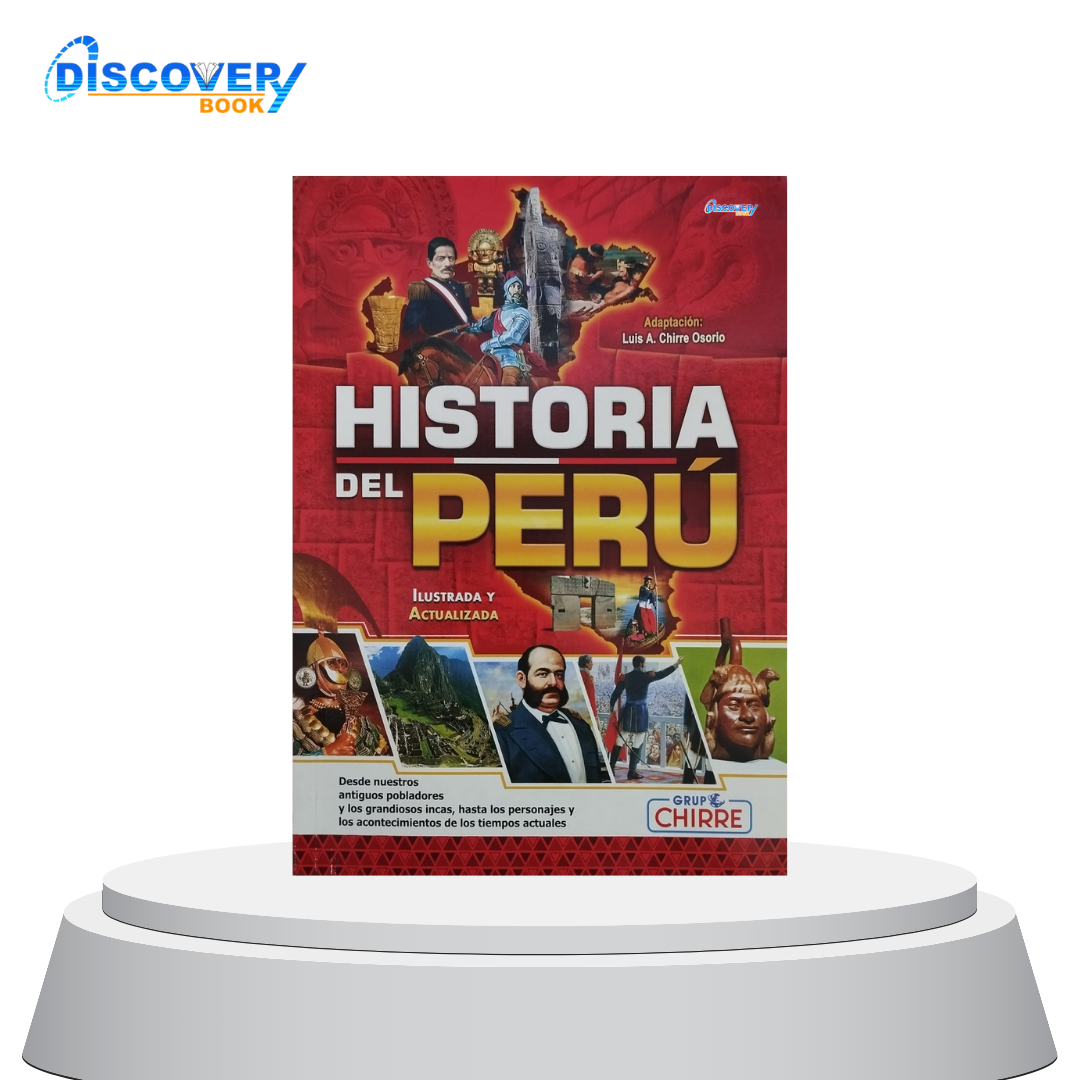 Historia del Perú: Ilustrada y actualizada