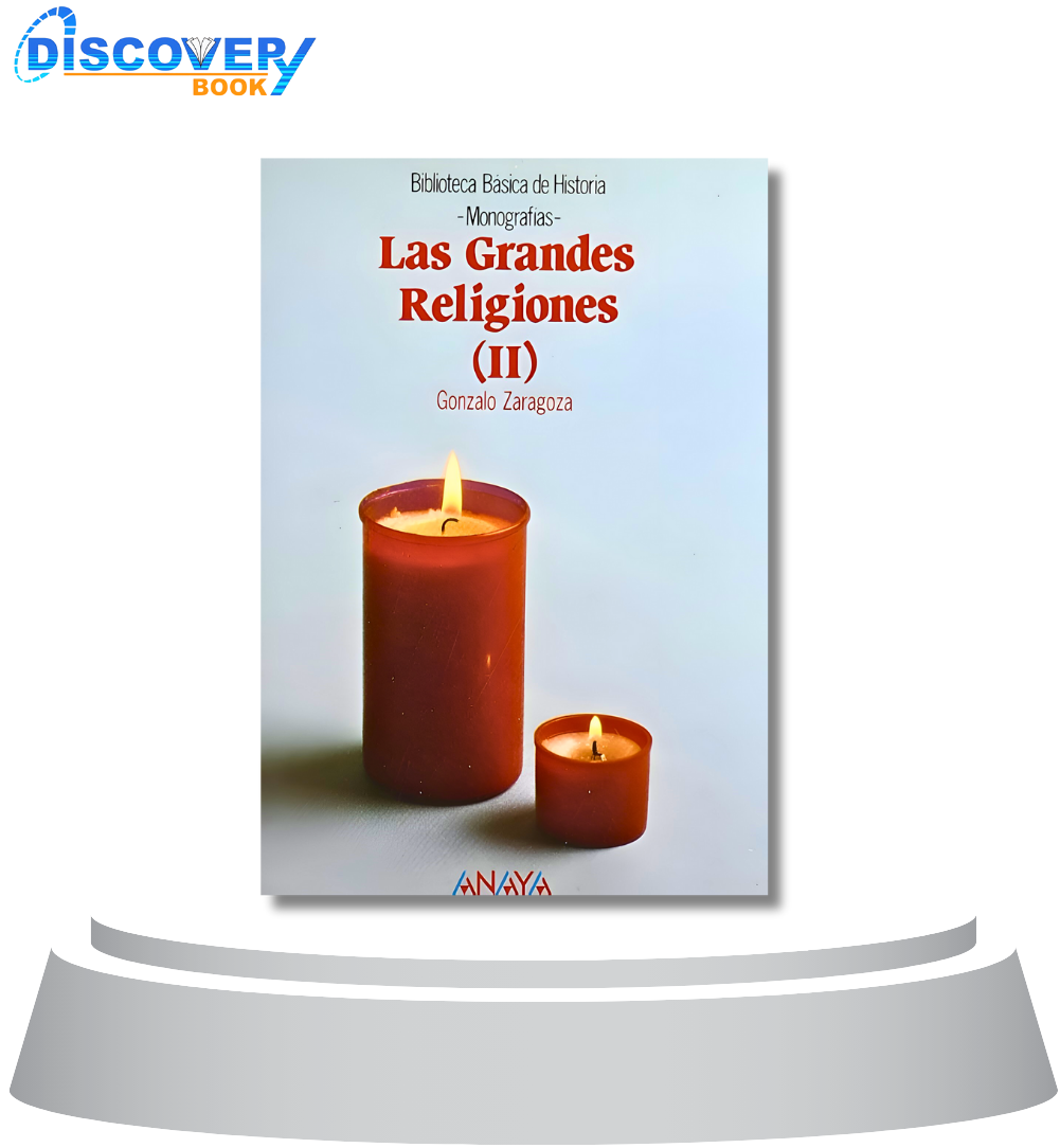 Las Grandes Religiones II