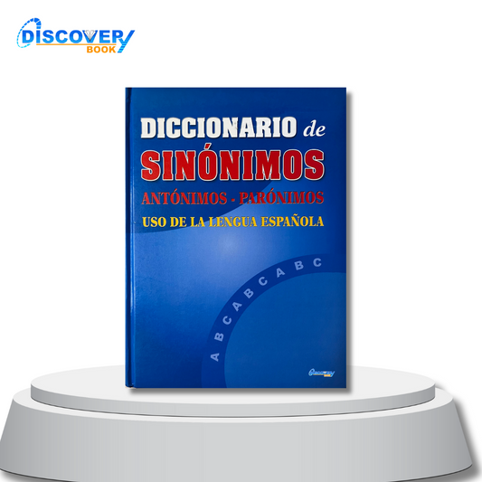 Diccionario de Sinónimos (Antónimos - Parónimos)