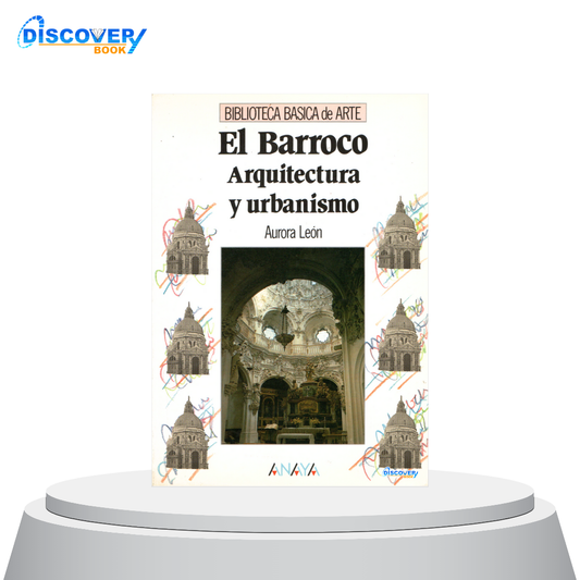 El Barroco: Arquitectura y urbanismo