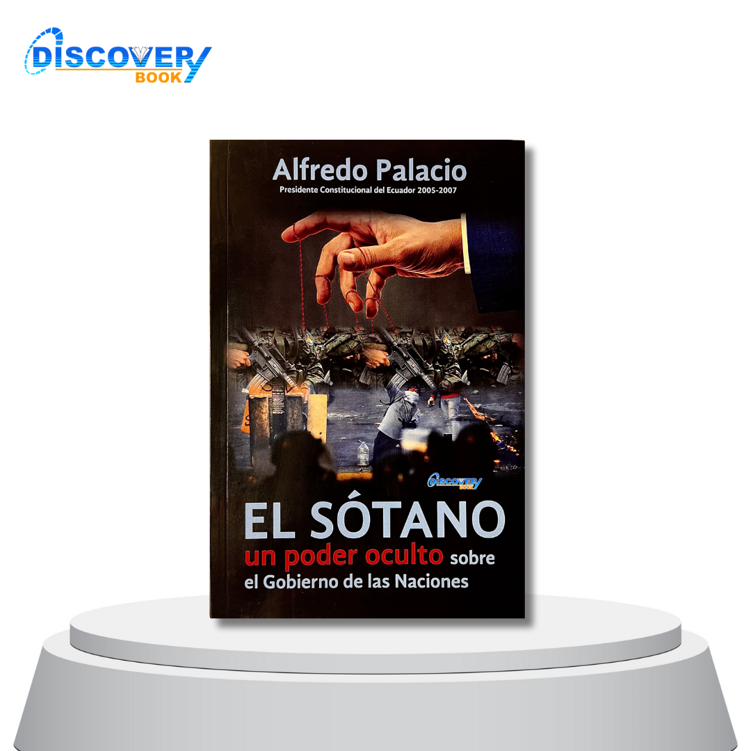 El Sótano un poder oculto sobre el Gobierno de las Naciones