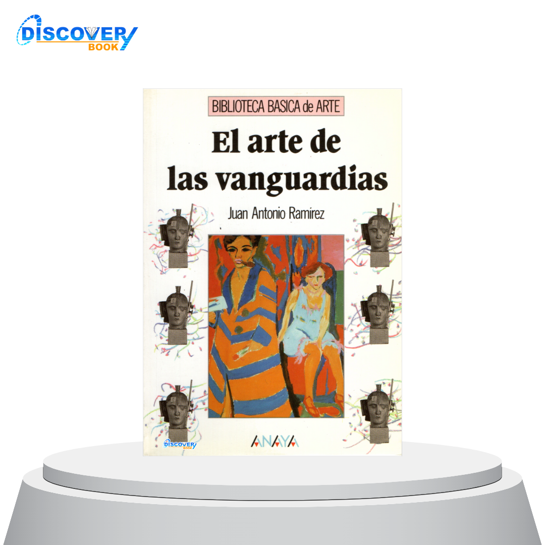 El arte de las vanguardias
