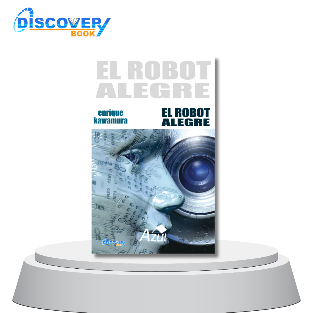 El robot alegre