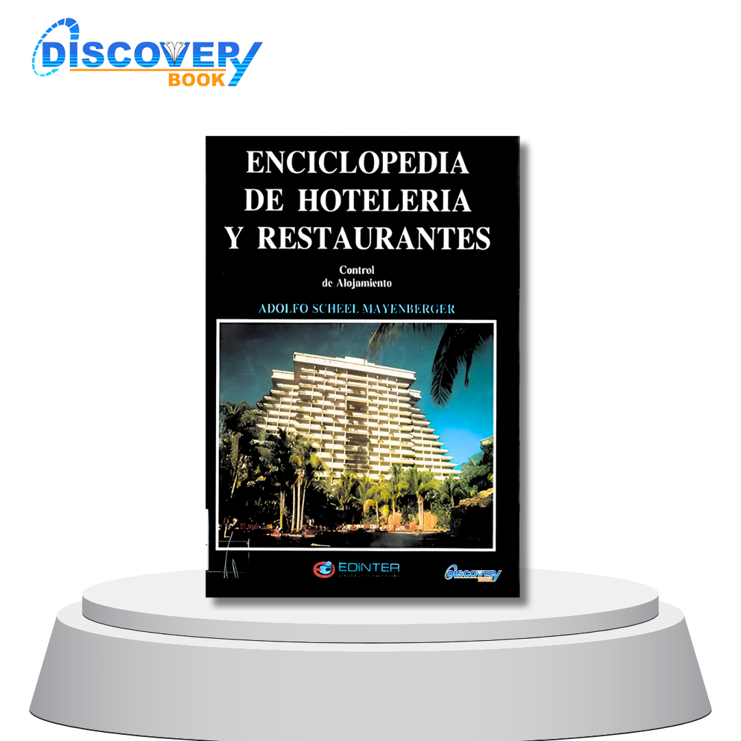 Enciclopedia de Hotelería y Restaurantes: Control de Alojamiento