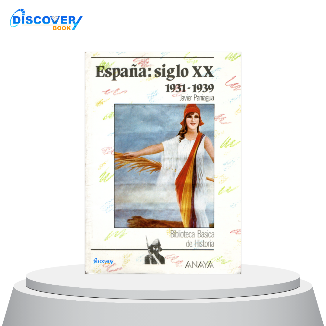 España: siglo XX (1931-1939)