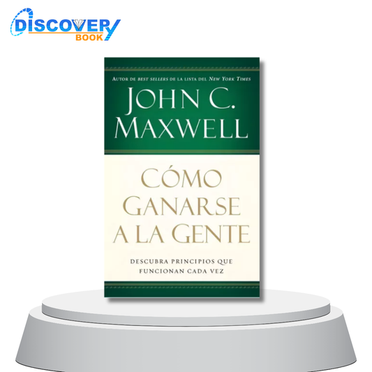 Cómo ganarse a la gente