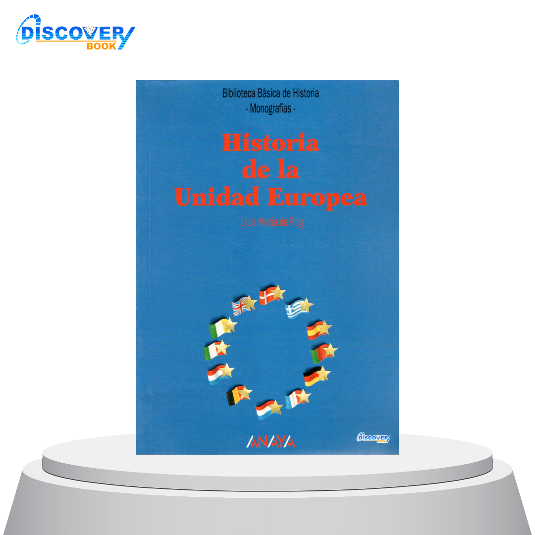 Historia de la Unidad Europea