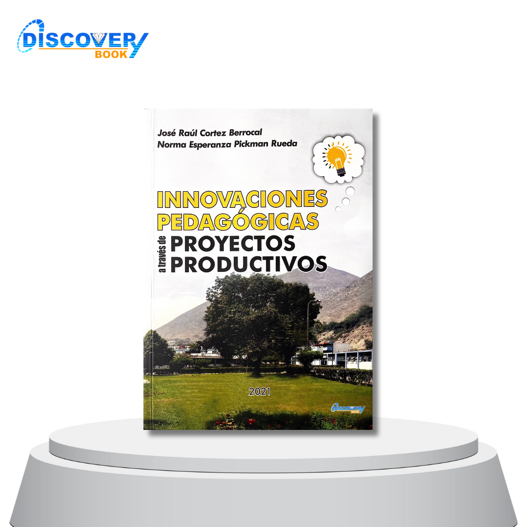 Innovaciones Pedagógicas a través de Proyectos Productivos