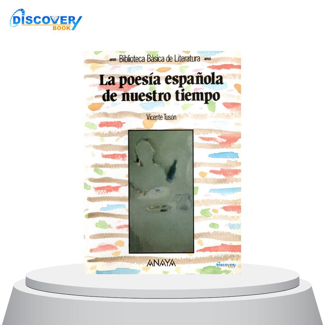 La poesía española de nuestro tiempo
