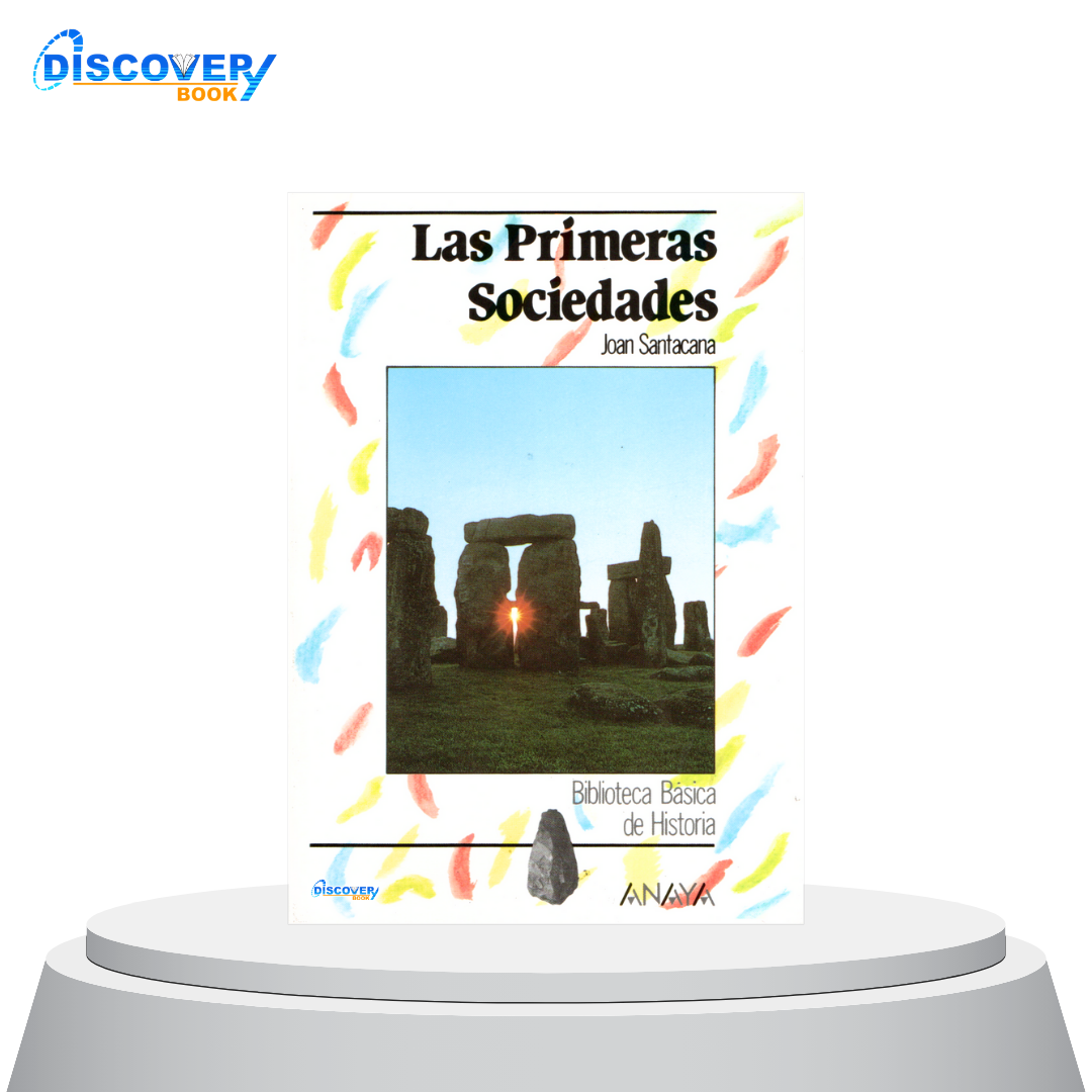 Las Primeras Sociedades