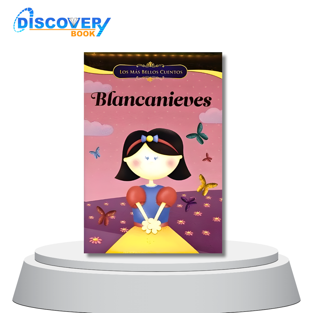 Los más bellos cuentos: Blancanieves