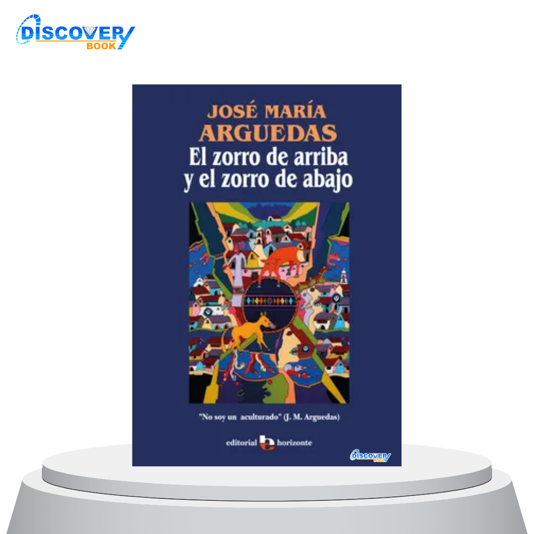 El zorro de arriba y el zorro de abajo