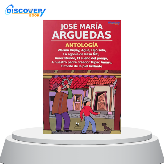 Antalogia (Jose Maria Arguedas)