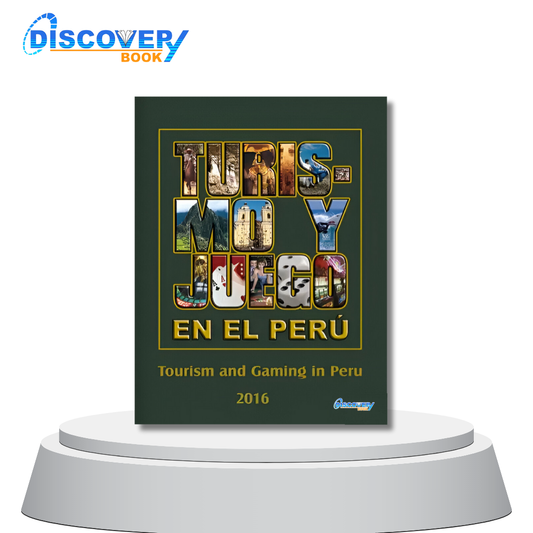 Turismo y juego en el Perú