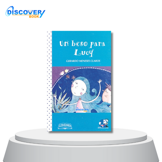 Un beso para Lucy
